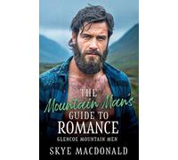 The Mountain Man's Guide to Romance: 0