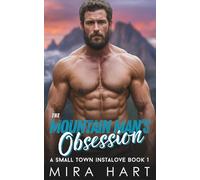 The Mountain Man's Obsession: A Mountain Men Book 1