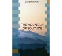 The mountain of solitude