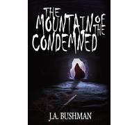 The Mountain of the Condemned