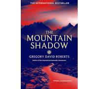 Gregory David Roberts – The Mountain Shadow – Tascabile