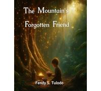 The Mountain's Forgotten Friend