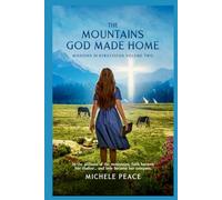 The MOUNTAINS GOD MADE HOME: MISSIONS IN KYRGYZSTAN - VOLUME TWO: 2