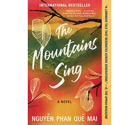 Mai Phan Que Nguyen The Mountains Sing (Tascabile)