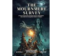 The Mournmere Survey: A 5e One-Shot Adventure for Small Groups | Horror, Levels 2-3, Ready to Run
