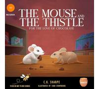 The Mouse and The Thistle