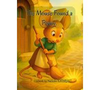 The Mouse Who Found a Shiny Penny