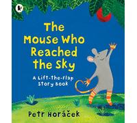 The Mouse Who Reached the Sky