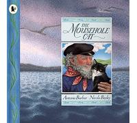 The Mousehole Cat: A classic Cornish tale - the perfect gift for any young cat-lover