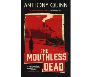 The Mouthless Dead: 'Completely addictive' Jonathan Coe