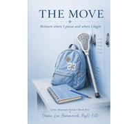 The Move: Between where you pause and where you begin: 5