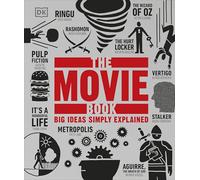 The Movie Book: Big Ideas Simply Explained (DK Big Ideas) by DK