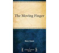 The Moving Finger