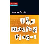 The Moving Finger: B2 (Collins Agatha Christie ELT Readers) [Lingua inglese]: Level 5, B2+