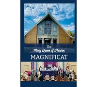 THE MQH MAGNIFICAT