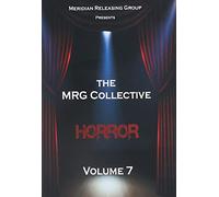 The MRG Collective -Horror Volume 7 (DVD) Various Petruta Kupper