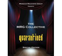The MRG Collective Quarantined