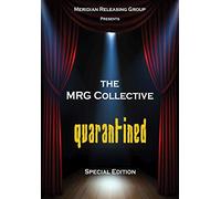 The MRG Collective Quarantined