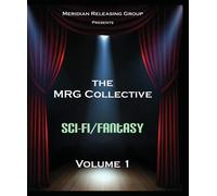 The MRG Collective SciFi/Fantasy Volume 1, The (Blu-ray)
