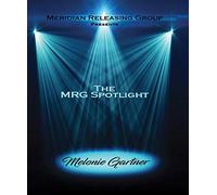 The Mrg Spotlight Collection: Melonie Gartner