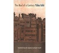 The Mud of a Century