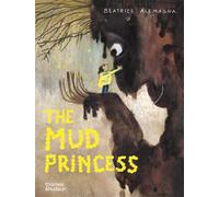 The Mud Princess /anglais