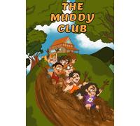 The Muddy Club.: 10 inspiring short stories based on real adventures in the mountains of Puerto Rico with coloring pages included! A magical book for kids of all ages.