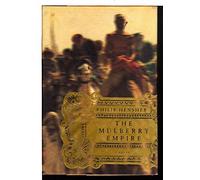 The Mulberry Empire