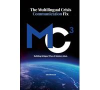 The Multilingual Crisis Communication Fix