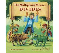 The Multiplying Menace Divides