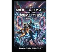 the multiverses and its Realities one: many world, many us, and many wars has taking place and so on.....