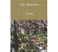 The Mundens - Terri Oguz - Lulu.com, 2019