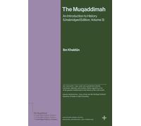 The Muqaddimah: An Introduction to History (3)