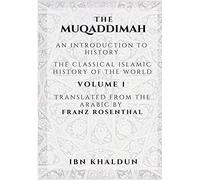 Ibn Khaldun The Muqaddimah (Tascabile)