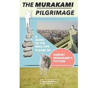 Ken Lawrence The Murakami Pilgrimage (Tascabile)
