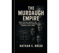 The Murdaugh Empire: Inside the rise, secrets, and collapse of South Carolina’s powerful legal family, revealing the untold tragedy, influence, and reckoning behind the Murdaugh dynasty.