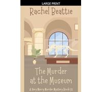 The Murder at the Museum: 10
