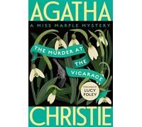 The Murder at the Vicarage: A Miss Marple Mystery
