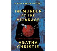 The Murder at the Vicarage: Original Classic 1930 Edition