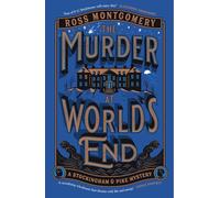 The Murder at World’s End: The gripping new crime series from the award-winning author