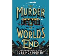 The Murder at World's End: A Gripping Locked-Room Murder Mystery where an Unlikely Duo must Unravel the Truth