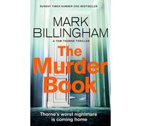 The Murder Book: The incredibly dramatic Sunday Times Tom Thorne bestseller-Bill