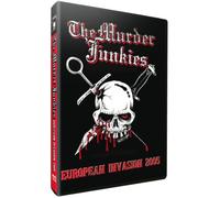 The murder junkies : european invasion