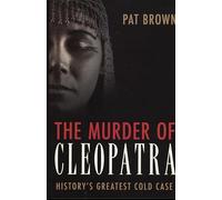 Pat Brown The Murder of Cleopatra (Tascabile)