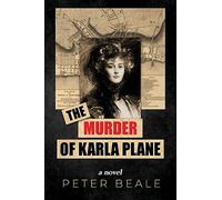 The Murder of Karla Plane