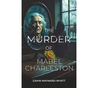 The Murder of Mabel Charleston
