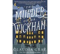 The murder of mr. wickham: 1 - Gray Claudia