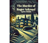 The Murder of Roger Ackroyd
