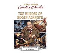 The Murder of Roger Ackroyd: Large Print