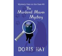 The Murdered Maven Mystery: 2